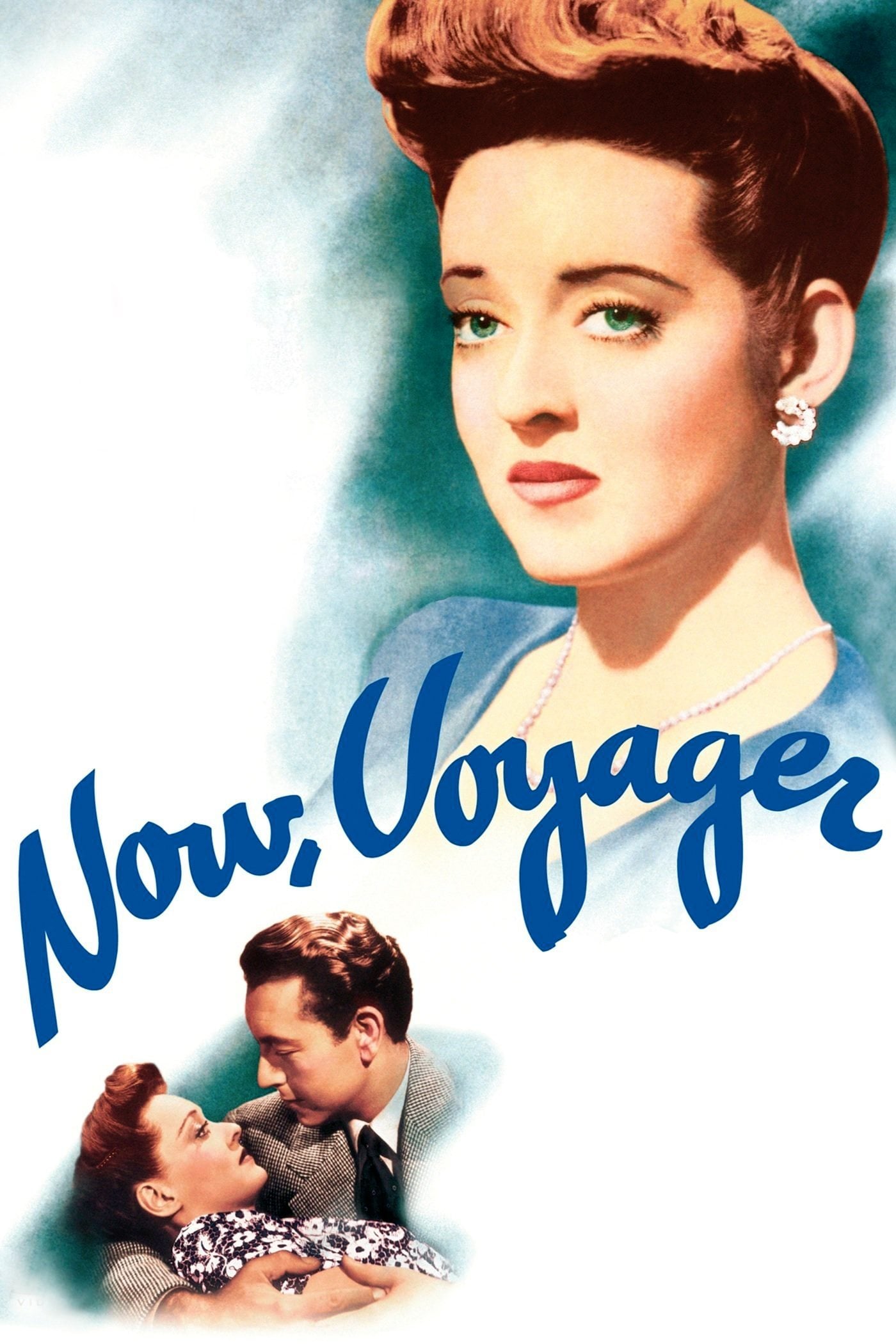 Now, Voyager - Irving Rapper · 1942