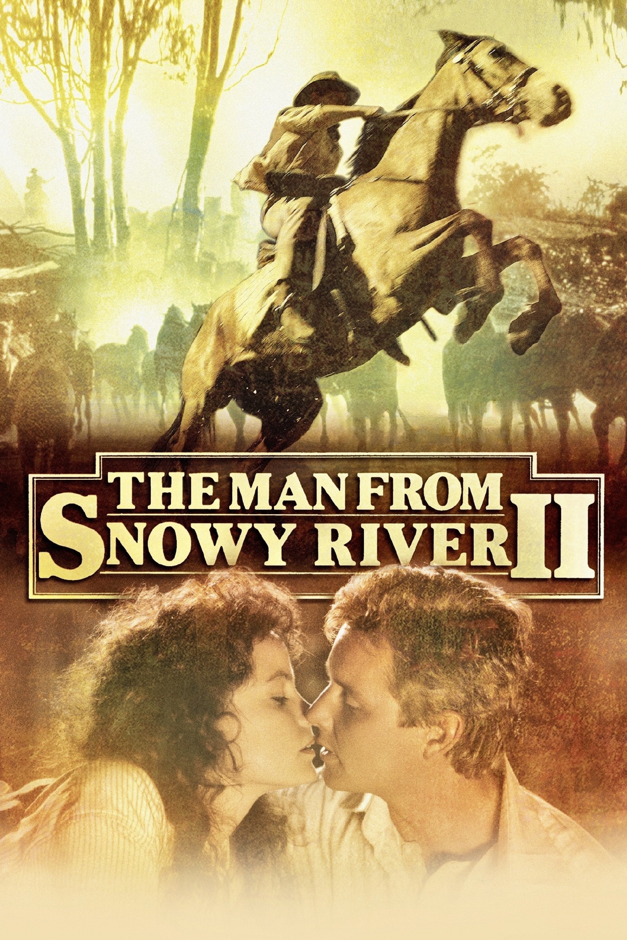 The Man From Snowy River II - Geoff Burrowes · 1988