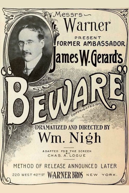 Beware! - William Nigh · 1919