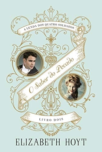 O sabor do pecado - Elizabeth Hoyt · 2019