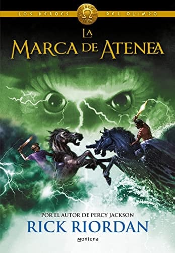 La marca de Atenea / The Mark of Athena (Los héroes del Olimpo / The Heroes of Olympus) (Spanish Edition) - Rick Riordan · 2019