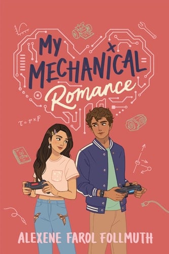 My Mechanical Romance - Alexene Farol Follmuth · 2023