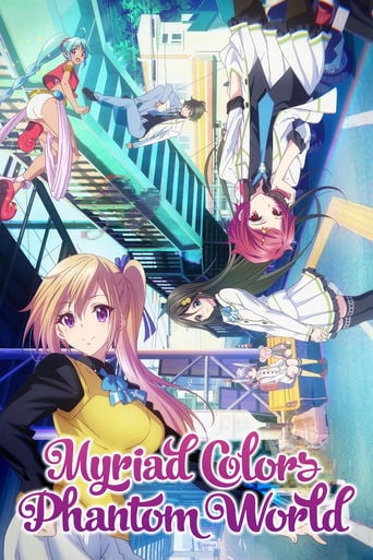 Myriad Colors Phantom World - Sōichirō Hatano · 2016