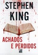Achados e Perdidos - Stephen King · 2016