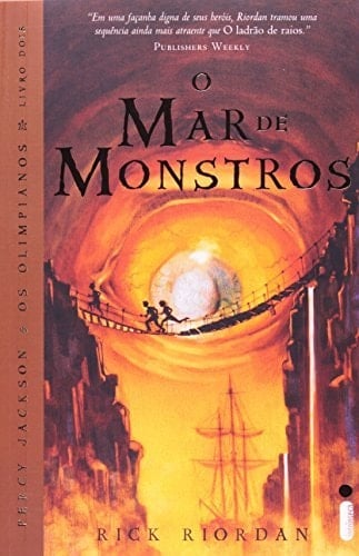 O mar de monstros - Rick Riordan · 2011