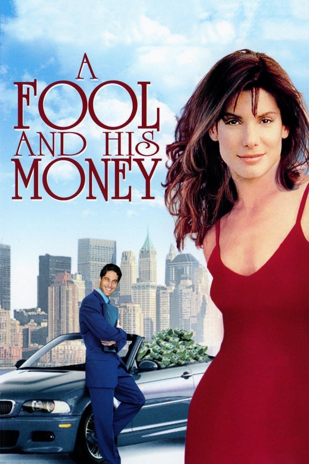 A Fool and His Money - Daniel Adams · 1989