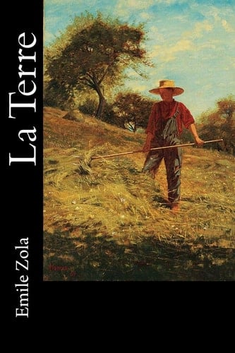 La Terre - Emile Zola · 2017