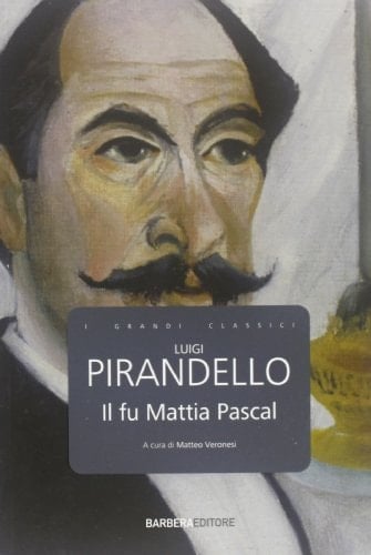 Il fu Mattia Pascal - Luigi Pirandello · 2012