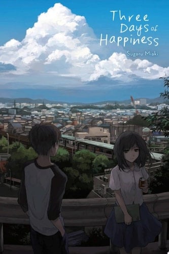 Three Days of Happiness - Sugaru Miaki · 2020