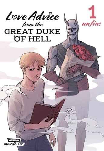 Love Advice from the Great Duke of Hell Volume One A Webtoon Unscrolled Graphic Novel - unfins