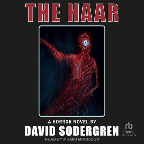 The Haar: A Horror Novel - David Sodergren · 2024