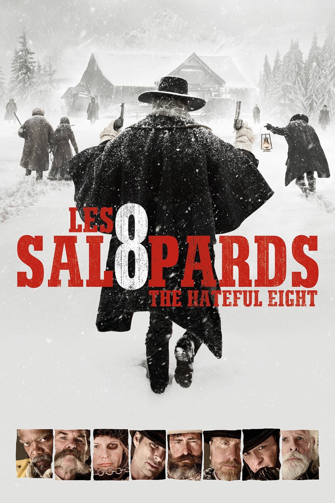 Les Huit Salopards - Quentin Tarantino · 2015