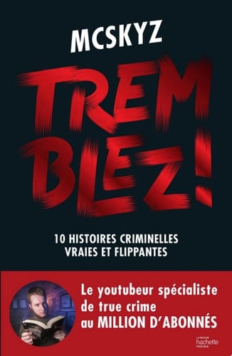 Tremblez ! - McSkyz · 2022