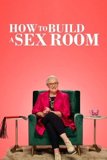 How To Build a Sex Room - · 2022