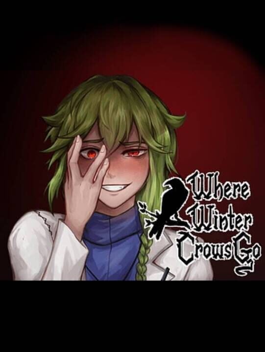 Where Winter Crows Go - Android · Linux · Mac · PC (Microsoft Windows)