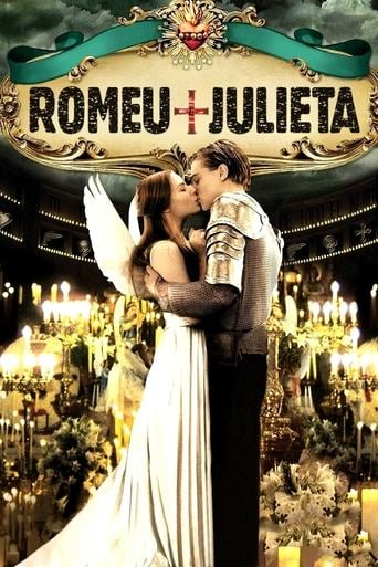 Romeu + Julieta - Baz Luhrmann · 1996