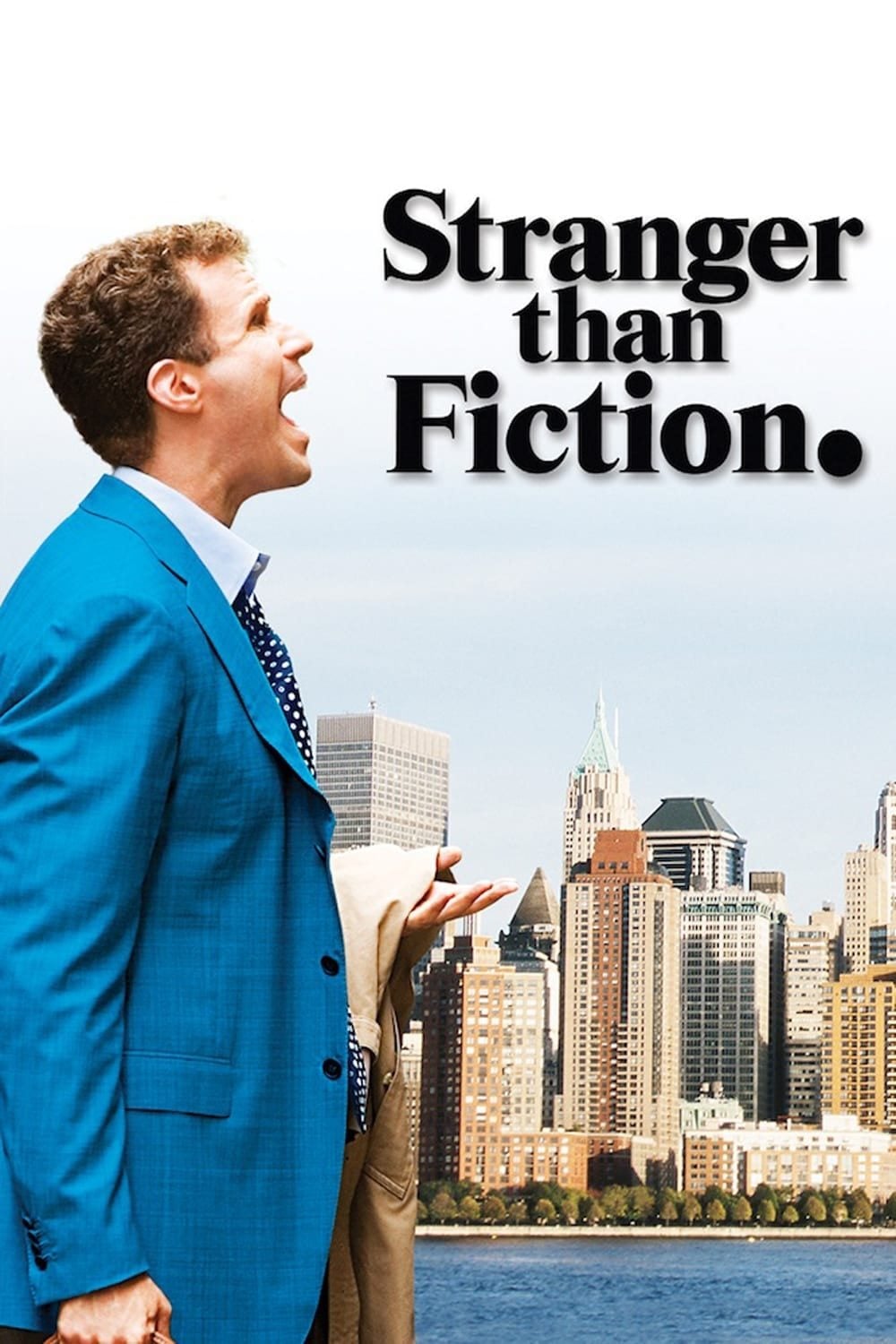 Stranger Than Fiction - Marc Forster · 2006