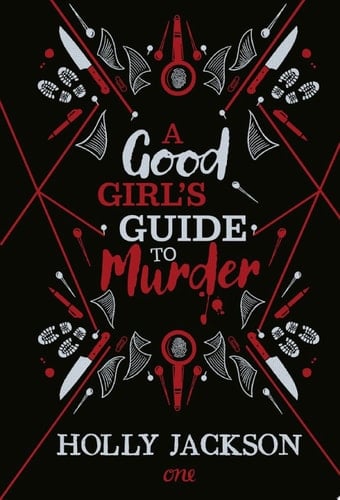 A Good Girl’s Guide to Murder - Holly Jackson · 2019