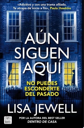 Aún siguen aquí - Lisa Jewell · 2024