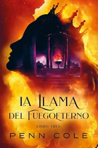 La llama del Fuegoeterno (ePub) - Penn Cole · 2025