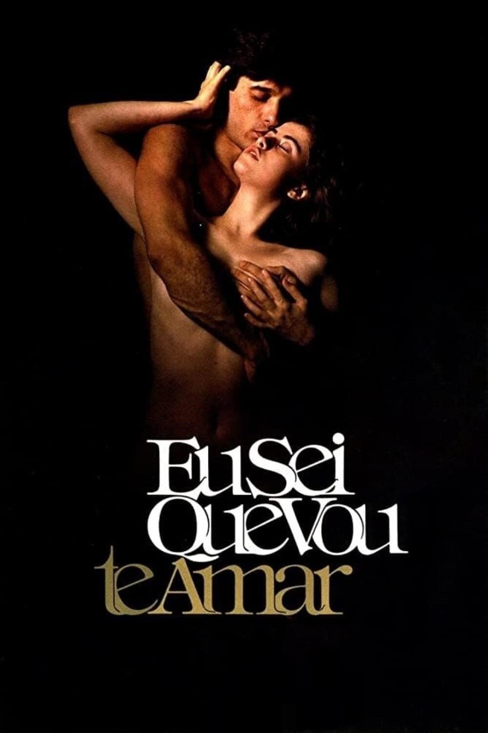 Love Me Forever or Never - Arnaldo Jabor · 1986