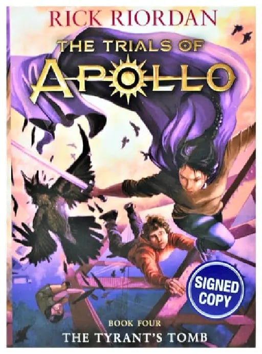 The Tyrant's Tomb (Book #4 of The Trials of Apollo) - Rick Riordan • 2019