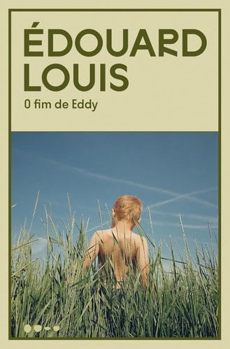 O fim de Eddy - Édouard Louis · 2025