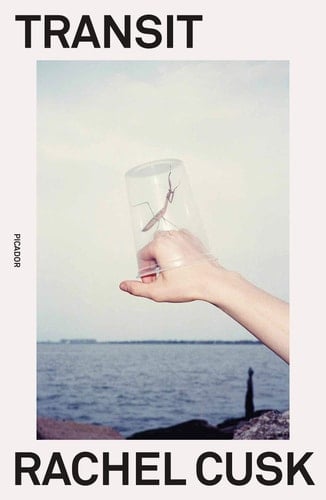 Transit A Novel - Rachel Cusk · 2017