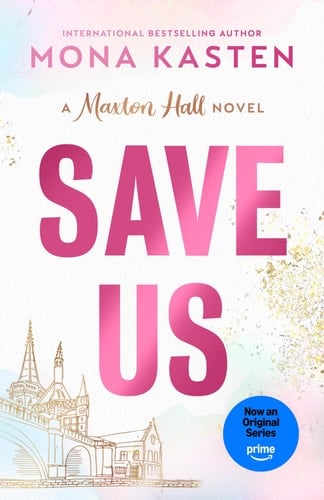 Save Us - Mona Kasten · 2025