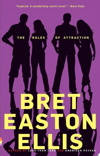 The Rules of Attraction - Bret Easton Ellis Β· 1998