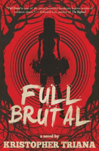 Full Brutal - Kristopher Triana Β· 2023