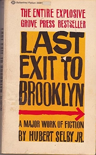 Last Exit to Brooklyn - Hubert Selby Jr. Β· 1973