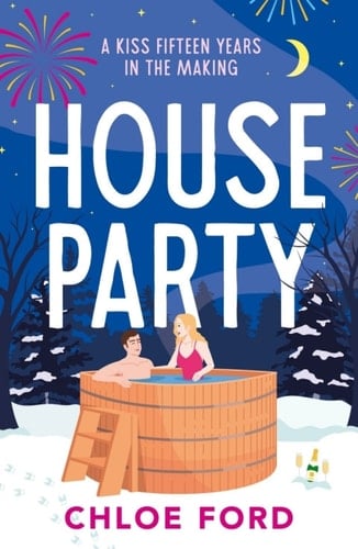 House Party - Chloe Ford · 2025