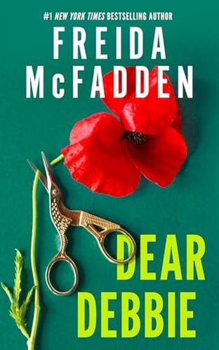 Dear debbie - Freida McFadden