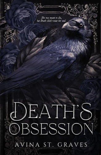 Death's Obsession: A Paranormal Dark Romance - Avina St. Graves · 2023