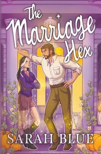 The Marriage Hex - Sarah Blue · 2024