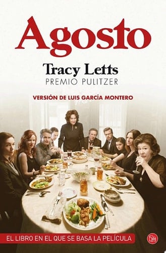 Agosto - Tracy Letts · 2014