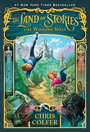 The Land of Stories: The Wishing Spell - Chris Colfer • 2013