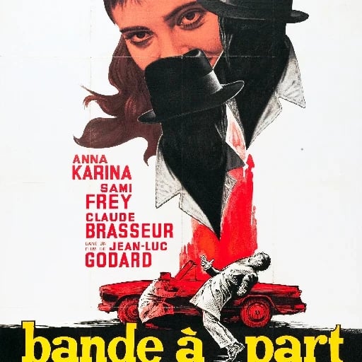 bande à part (1964) - cinephile slackers franz and arthur spend their days mimicking the antiheroes of hollywood noirs and westerns while pursuing the lovely odile.