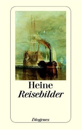Reisebilder - Heinrich Heine • 1826