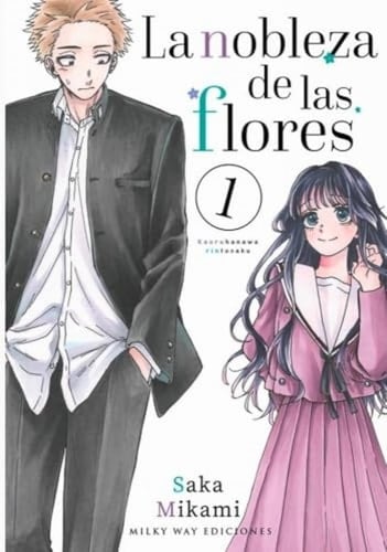 LA NOBLEZA DE LAS FLORES 1 - unknown author