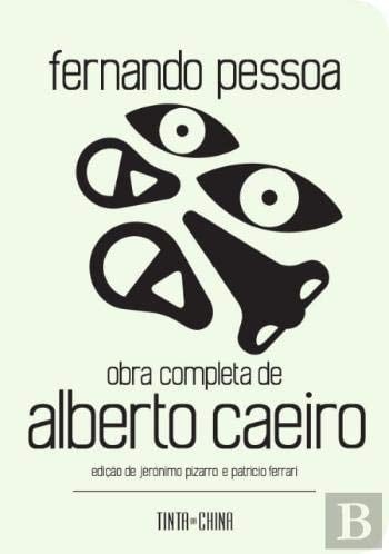 Obra completa de Alberto Caeiro - Jerónimo Pizarro • 2019