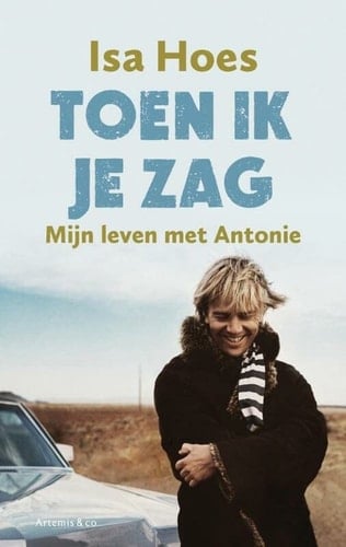 Toen ik je zag - Isa Hoes · 2014