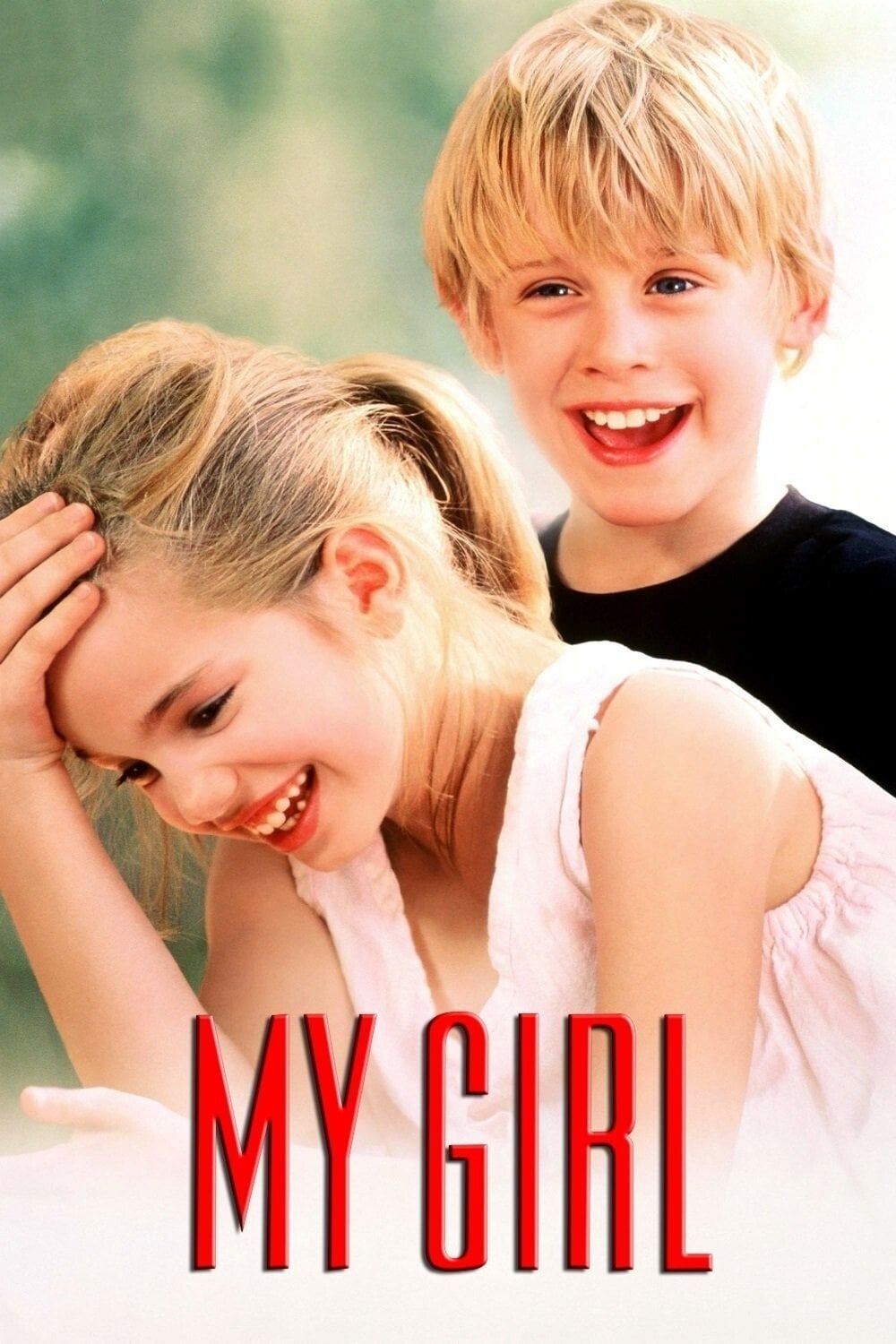 My Girl - Howard Zieff · 1991