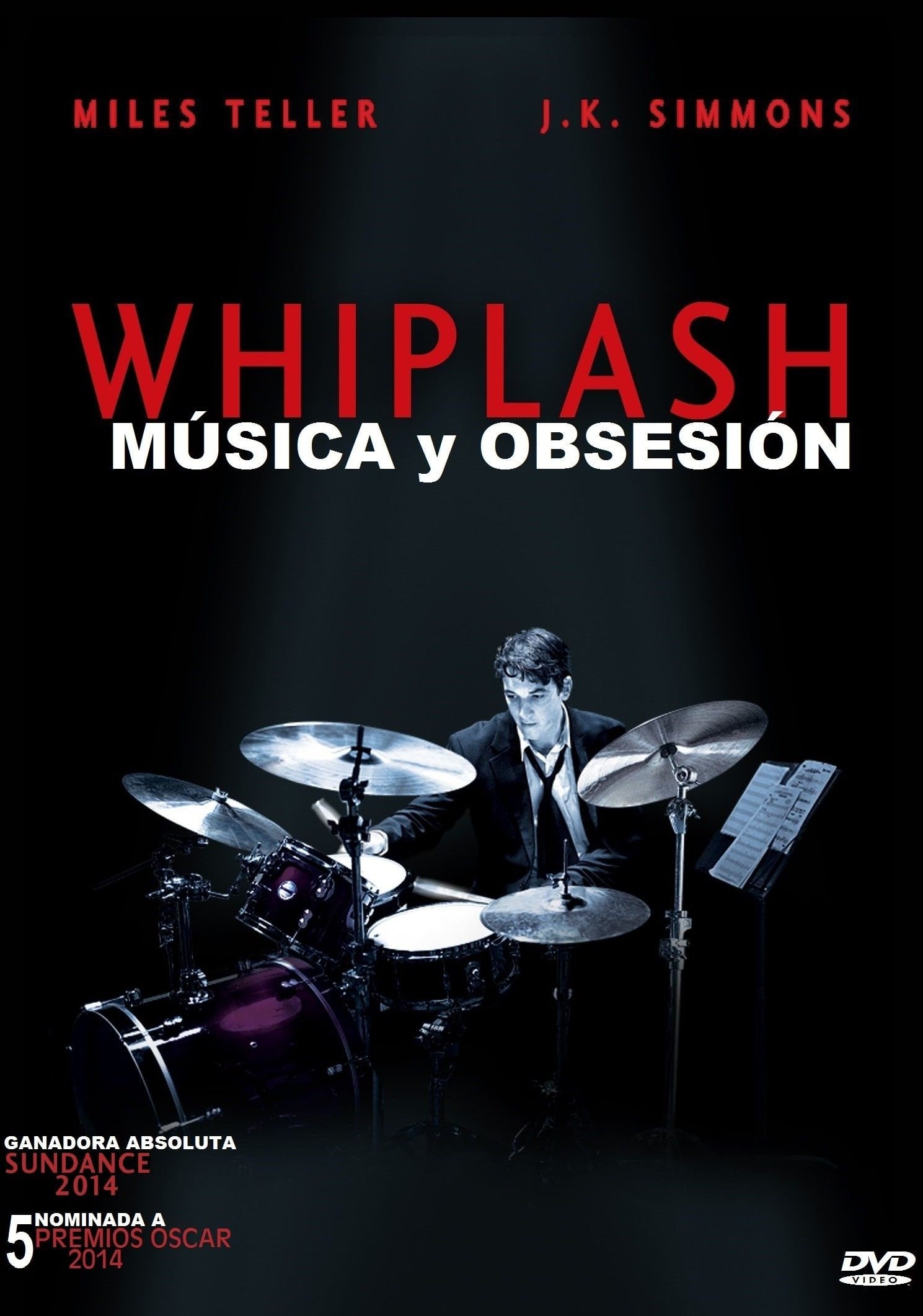 Whiplash - Damien Chazelle · 2014