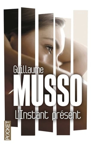 L'instant présent - Guillaume Musso