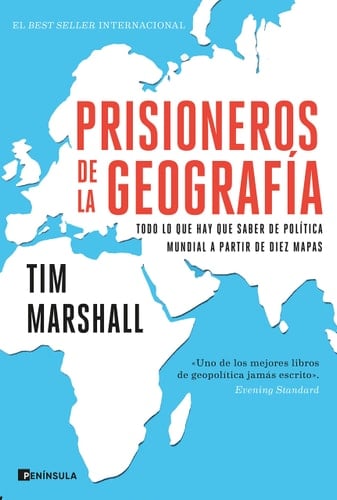 Prisioneros de la geografía - Tim Marshall · 2021