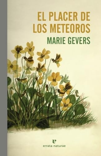 El placer de los meteoros - Marie Gevers · 2024