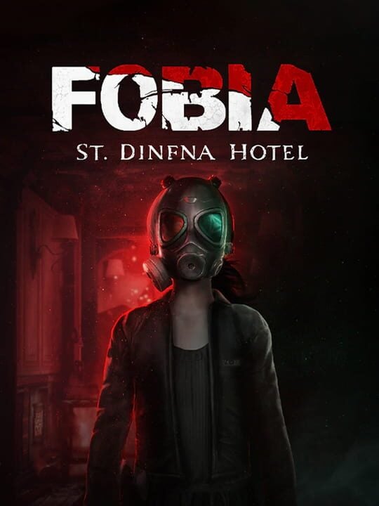 Fobia: St. Dinfna Hotel - Linux · PC (Microsoft Windows)