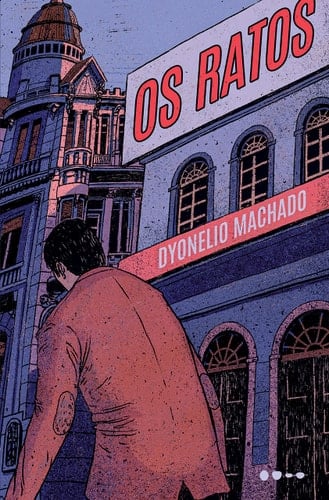 Os ratos - Dyonelio Machado · 2022